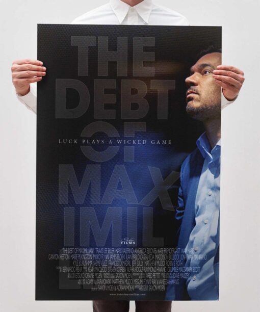 The Debt Of Maximillian - Shaka Gloss/Matte Poster