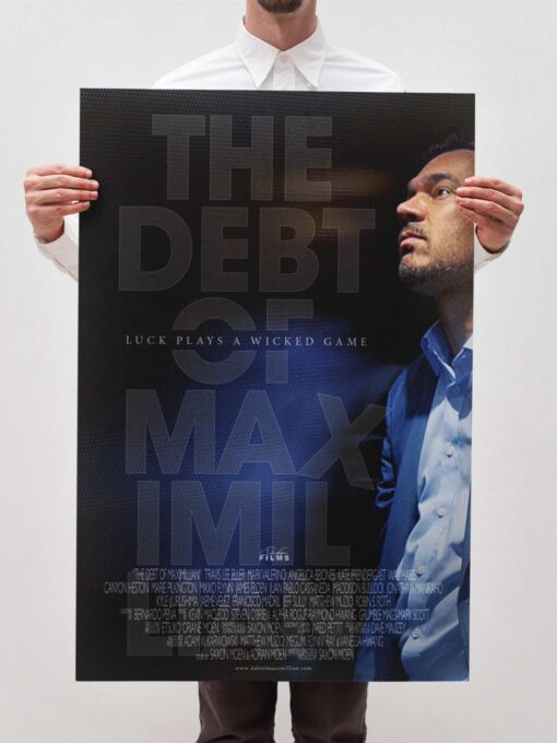 The Debt Of Maximillian - Shaka Gloss/Matte Poster